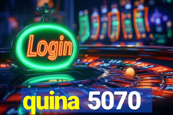 quina 5070